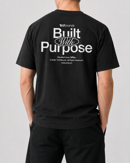 Built With Purpose Tee